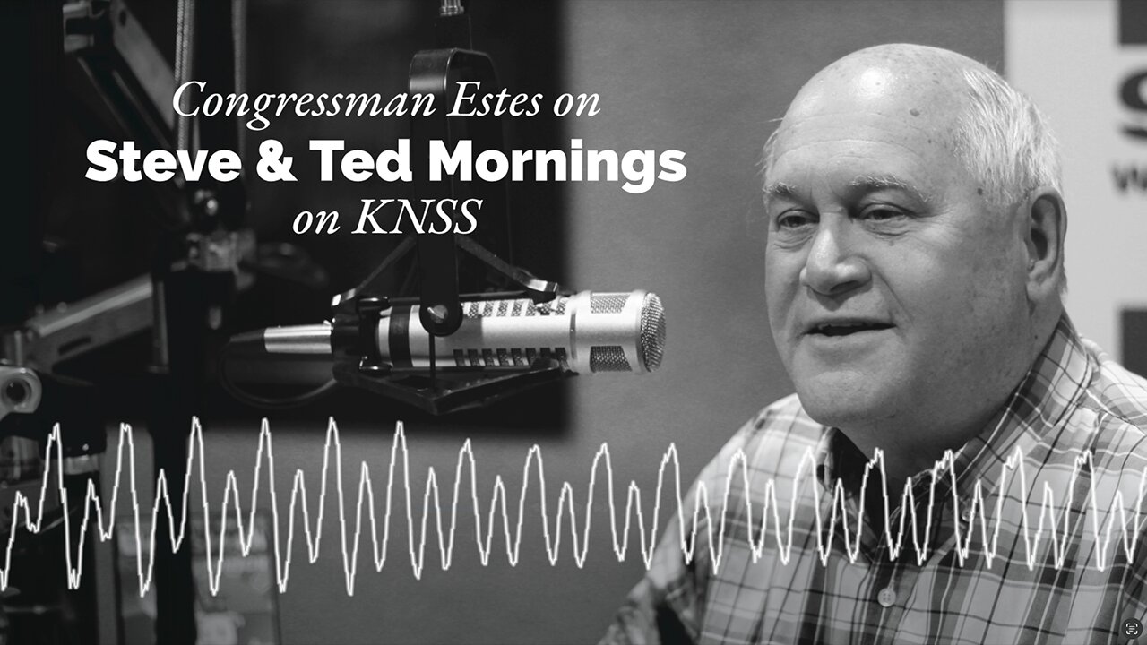 Estes to KNSS: Democrats Are Continuing to Filibuster and Not Fund the Government