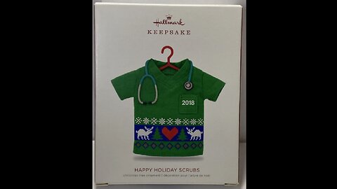 For Doctors/Nurses: Hallmark Keepsake Christmas Ornament 2018 Happy Holiday Scrubs (NIB)
