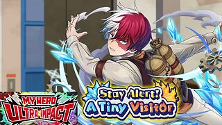 My Hero Ultra Impact(Global): Stay Alert! A Tiny Visitor Story Event