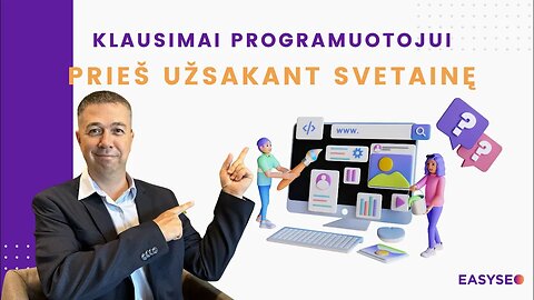 Klausimai Agentūrai Prieš Užsakant Svetainę - Tinklapių kūrimas