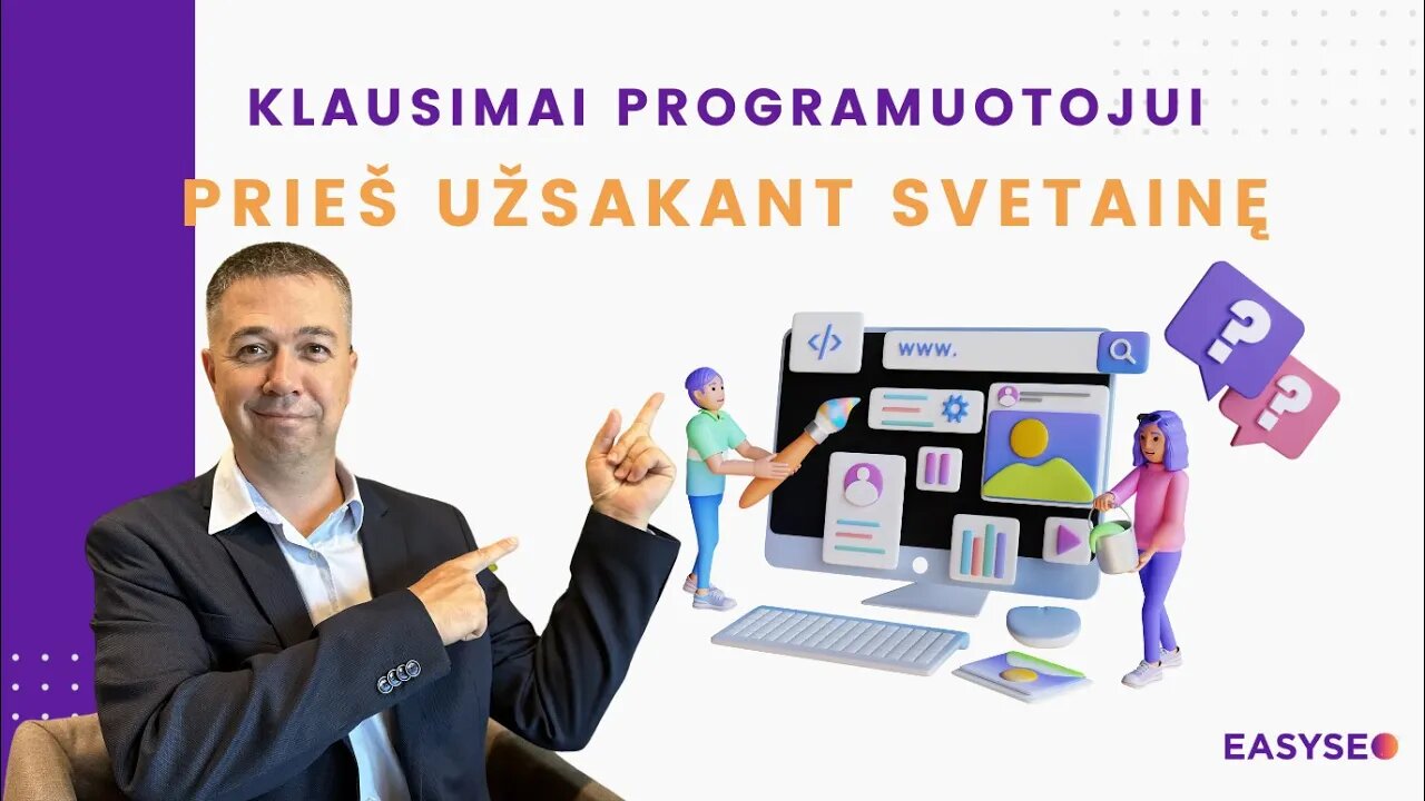 Klausimai Agentūrai Prieš Užsakant Svetainę - Tinklapių kūrimas