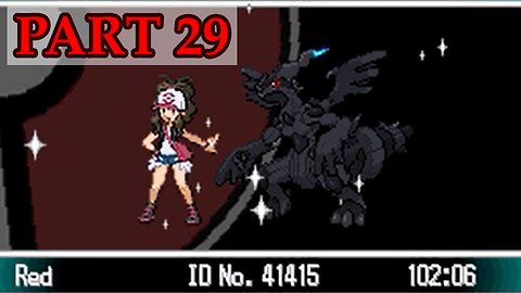 Let's Play - Pokémon Volt White part 29
