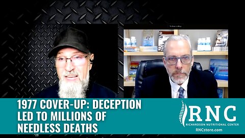 1977 Cover-Up: Deception Led To Millions Of Needless Deaths (Sons of Liberty w/John Richardson)