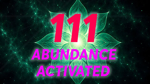 111 Angel Number Activation | Align with Abundance, Gratitude & Miracles
