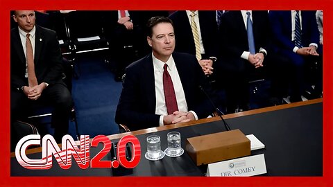 Comey Charged: Lying to Congress and Obstruction Alleged | CNN2.0