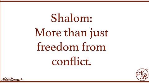 Biblical Peace Unveiled: Shalom's Complete Well-being Beyond Conflict