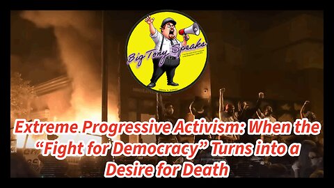 Episode 164 : Extreme Activism: When the “Fight for Democracy” Turns into a Desire for Death