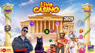 ⚡DANTE E RELAX!💸💣CASINO LIVE STREAMING 💥 - 21:00 SLOT ONLINE 🎰