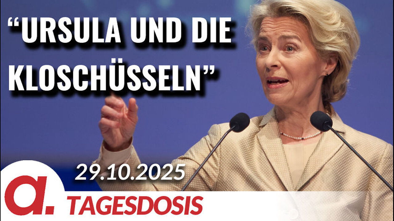 „Ursula und die Kloschüsseln“ | Von Thomas Röper