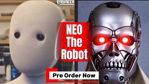 Neo the Robot: The Future We Want, or The Future We Fear?