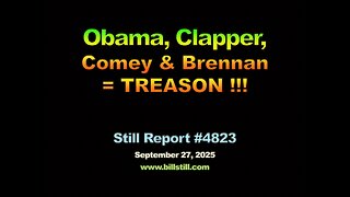 Obama, Clapper, Comey, Brennan = TREASON !!!, 4823