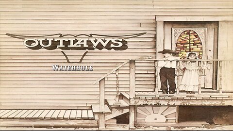 Outlaws - Waterhole