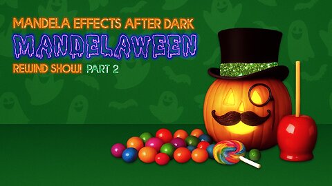 #mandelaeffects After Dark | IT’S MANDELAWEEN SEASON! | Mandelaween Rewinds! PART 2