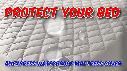 AliExpress Waterproof Mattress Cover Review