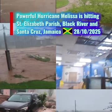 Powerful Hurricane Melissa is hitting Black River and Santa Cruz, Jamaica 🇯🇲 28/10/2025