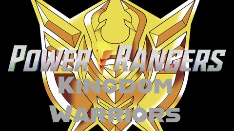 Power Rangers Kingdom Warriors Theme Song 1