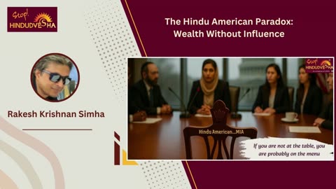 The Hindu American Paradox: Wealth Without Influence