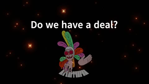 Do We Have A Deal?