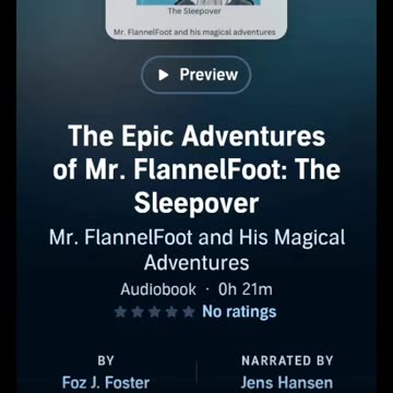 Mr FlannelFoot our second Audible is out now