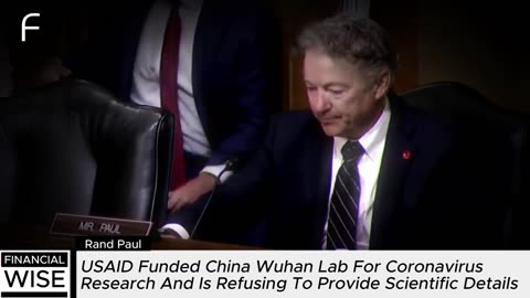 Rand Paul USAID Role in Creating Coronavirus at the Wuhan Lab