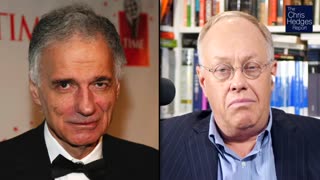 Chris Hedges and Ralph Nader in Conversation