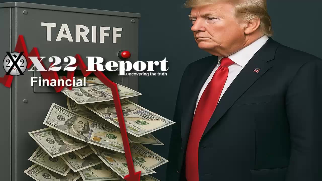 X22 Report: Trump’s Tariff System Is Powering The Failed [CB] Economy .......