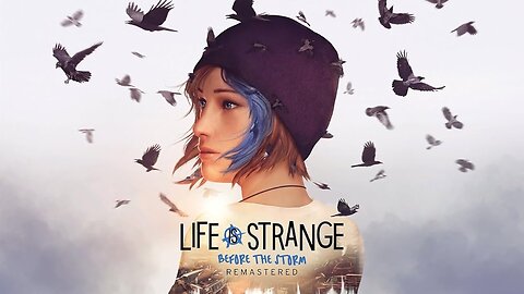 LIFE IS STRANGE BEFORE THE STORM REMASTERED | NO COMMENTARY | EPISODE 2 BRAVE NEW WORLD