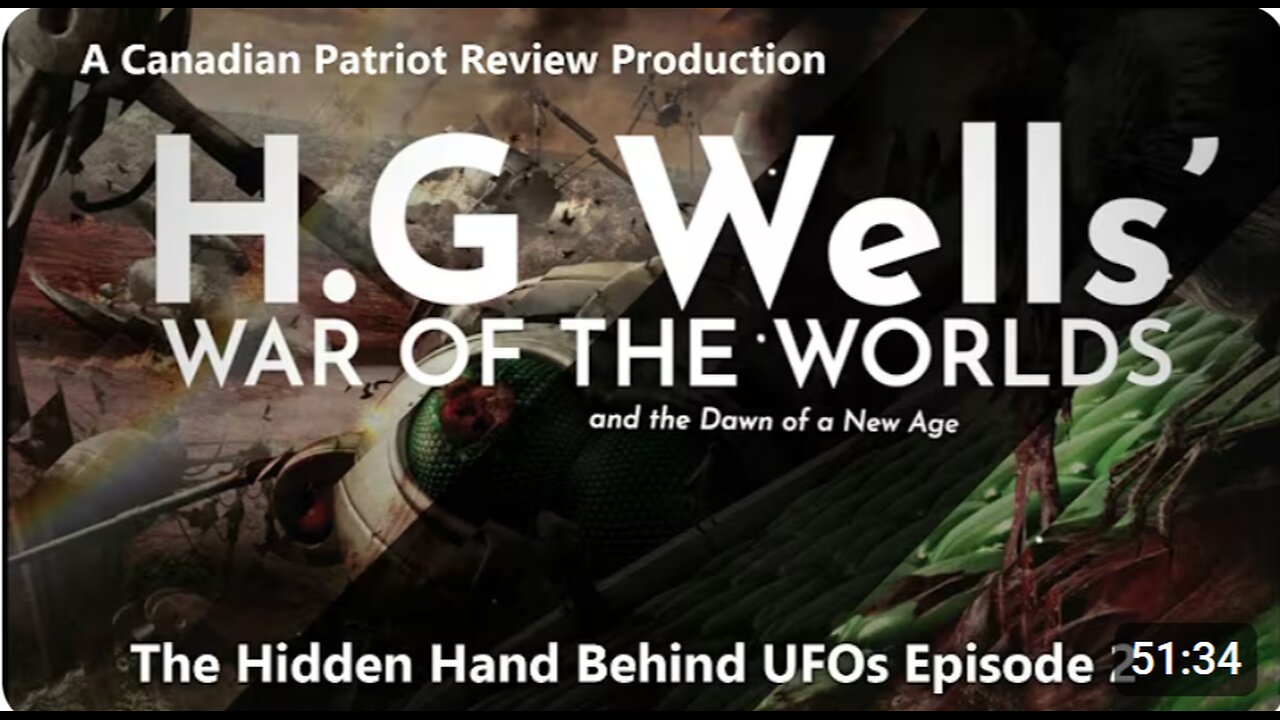Movie Nights with Matt: The Hidden Hand Behind UFOs Ep. 2: HG Wells' War of the Worlds and the Dawn of a New Age