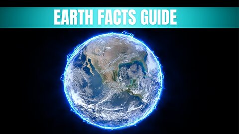 Earth Facts Guide: Hidden Truths You Must Know
