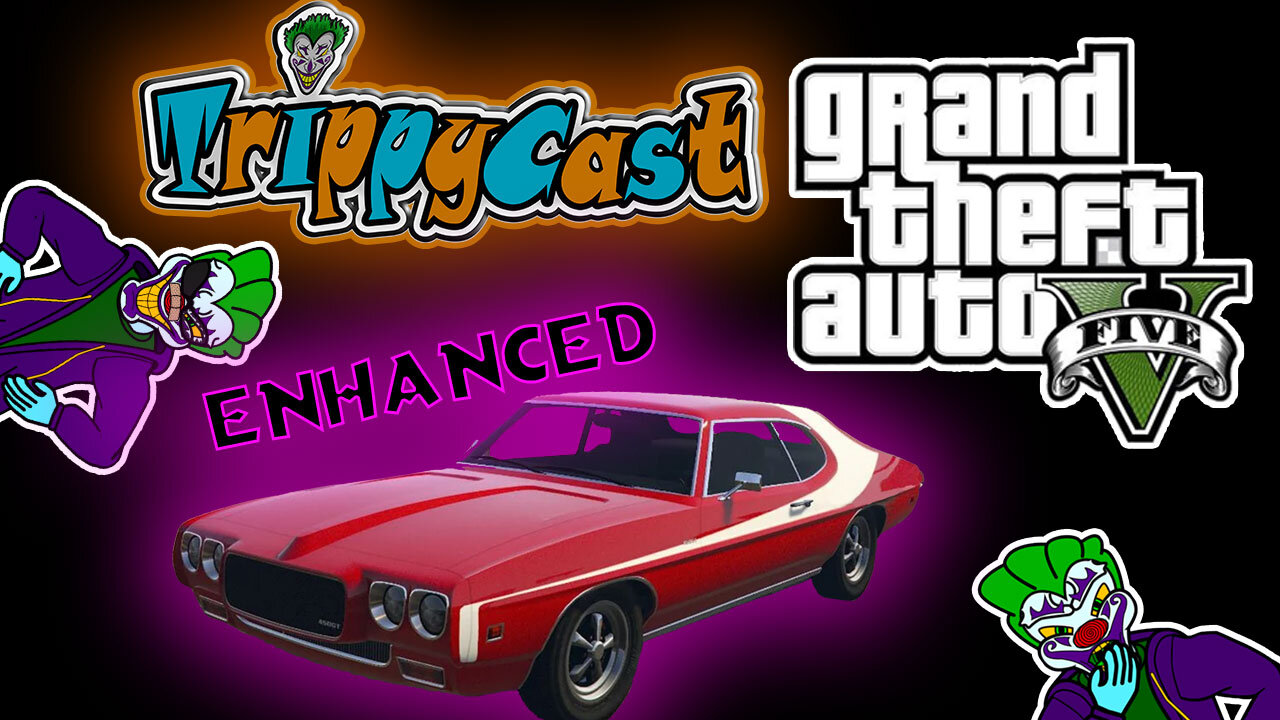 TrippyCast -GTAV Enhanced Finally Available On PC! #gtaonline #gta #gtav