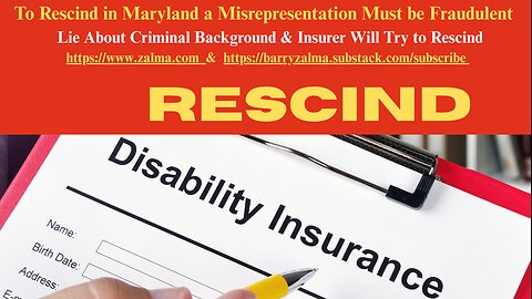 To Rescind in Maryland a Misrepresentation Must be Fraudulent