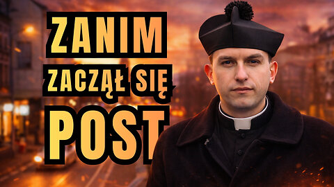 Zanim zaczął się post, było coś jeszcze - Niedziela Mięsopustna