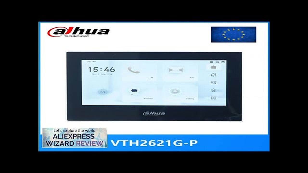 Dahua VTH2621GW-P / VTH2621G-P 802.3af PoE 7inch Touch Indoor Monitordoorbell MonitorVideo Review