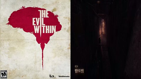 THE EVIL WITHIN™ 1 by SURVIVAL / Chapter 10. The Craftsman's Tools