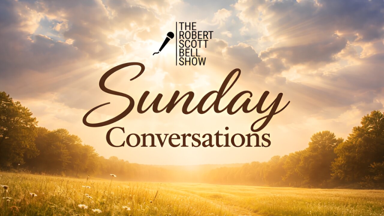 A Sunday Conversation - Escaping the Politics of Division, Choosing Principle Over Tribalism - The RSB Show 7-19-26