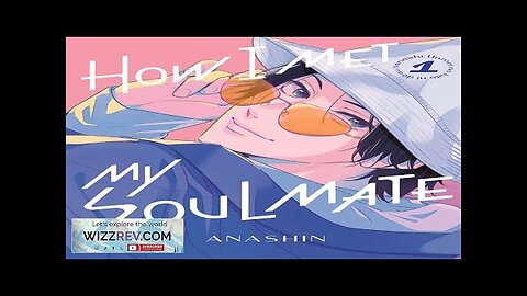 How I Met My Soulmate: Volume 1 Review