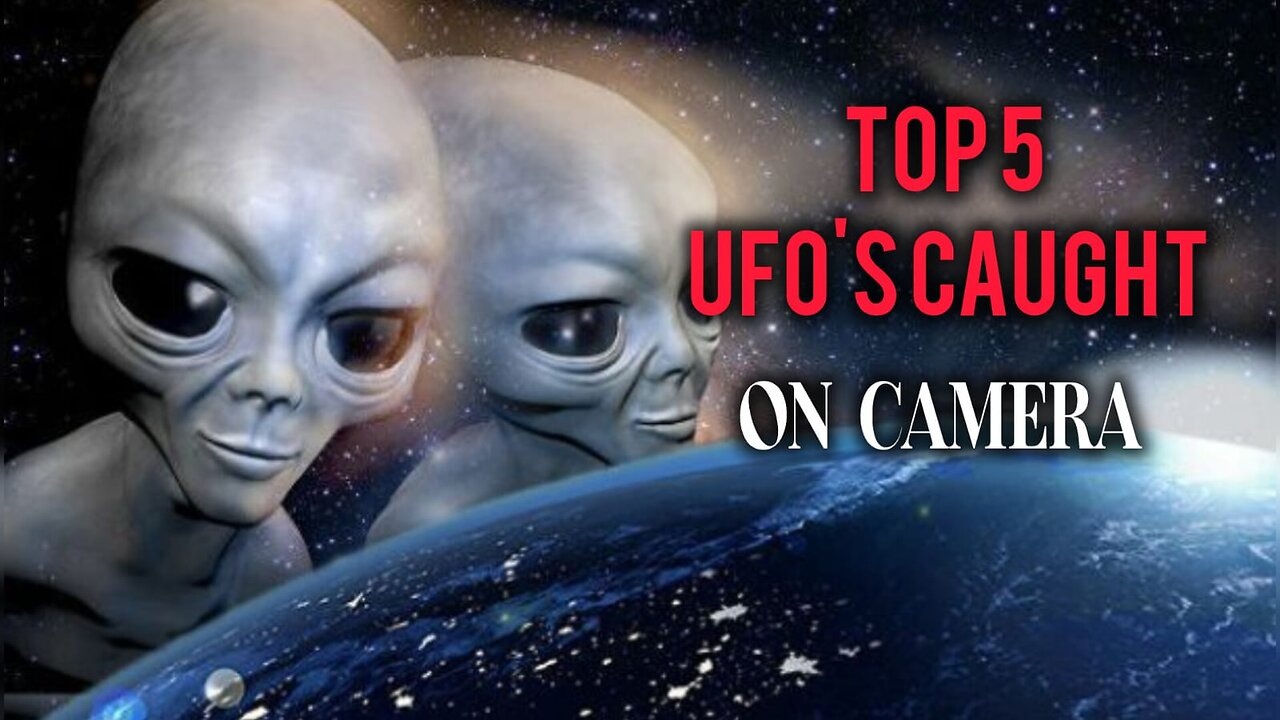 Top 5 Real UFO's Caught on Camera