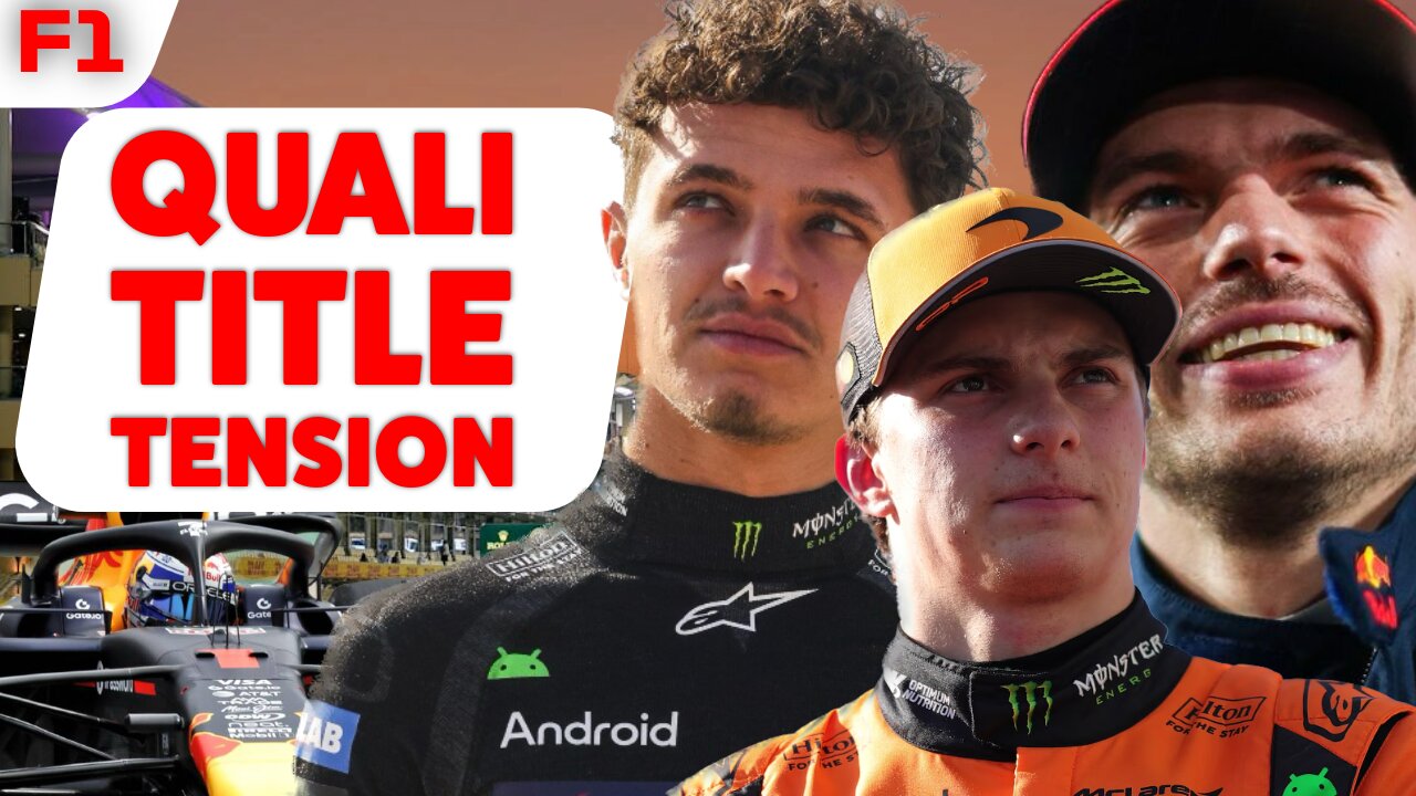 2025 Finale – Abu Dhabi Qualifying Report Breakdown