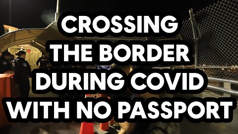 Walking into Juárez, Mexico and back to El Paso, TX with No Passport Late at Night (2020)