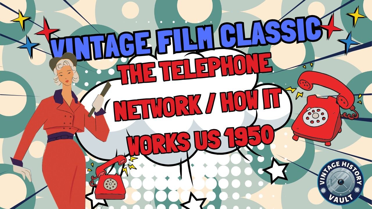 Vintage Film The Telephone Network How it Works.