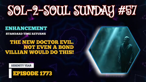 Sol-2-Soul Sunday 57: Full Metal Ox Day 1708