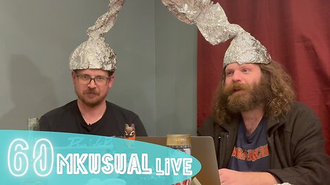 TinFoil Friday: Sky Monster Edition | MKUSUAL Live 60