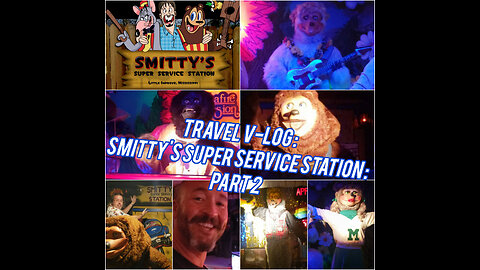 Travel V-Log : Smitty's Super Service Station : Part 2