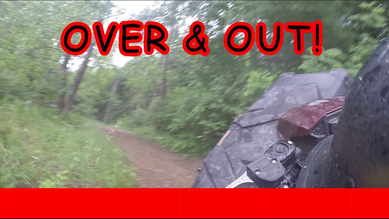 OVER AND OUT!