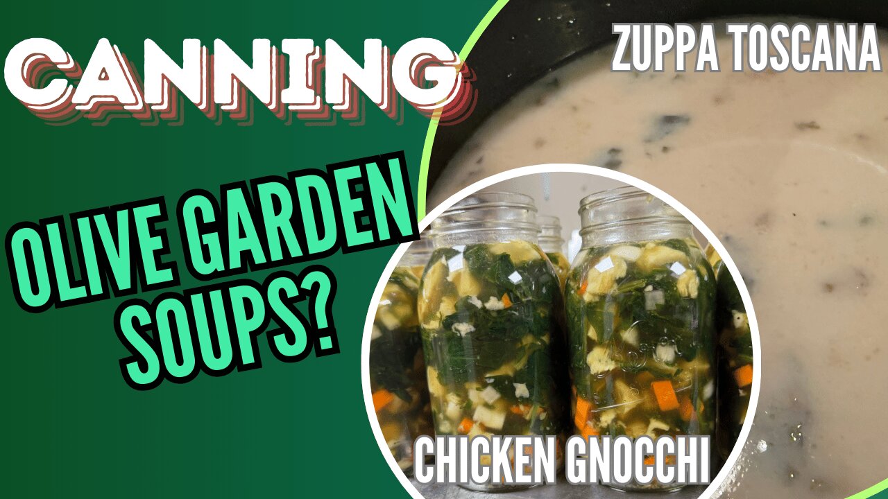 Canning Olive Garden’s Best Soups at Home! | Zuppa Toscana & Chicken Gnocchi Starters