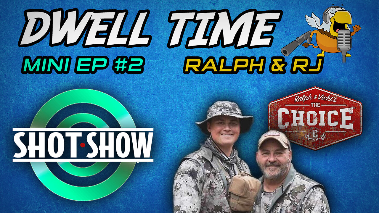 SHOT Show Mini Podcast #2: Ralph & RJ From The Choice TV