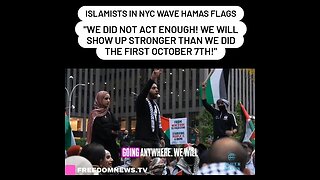 Islamists in NYC wave Hamas flags On the 2nd anniversary of the October 7th massacre.