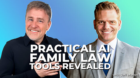 Practical AI Family Law Tools That Work