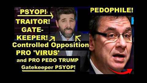 Controlled Opp PRO 'Virus' Pedo TRUMP Gatekeeper Psyop 'The People's Voice' in Plain Sight!