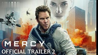 Mercy | Official Trailer 2